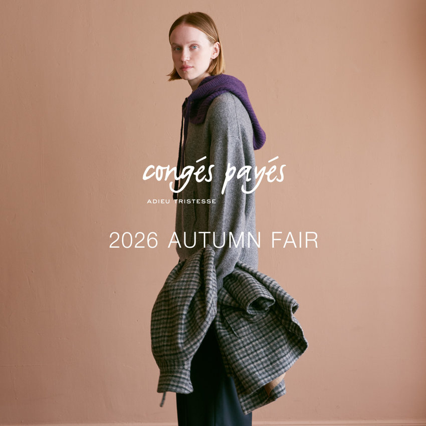 10/9（fri）～ congés payés ADIEU TRISTESSE 2026 AUTUMN FAIR 開催
