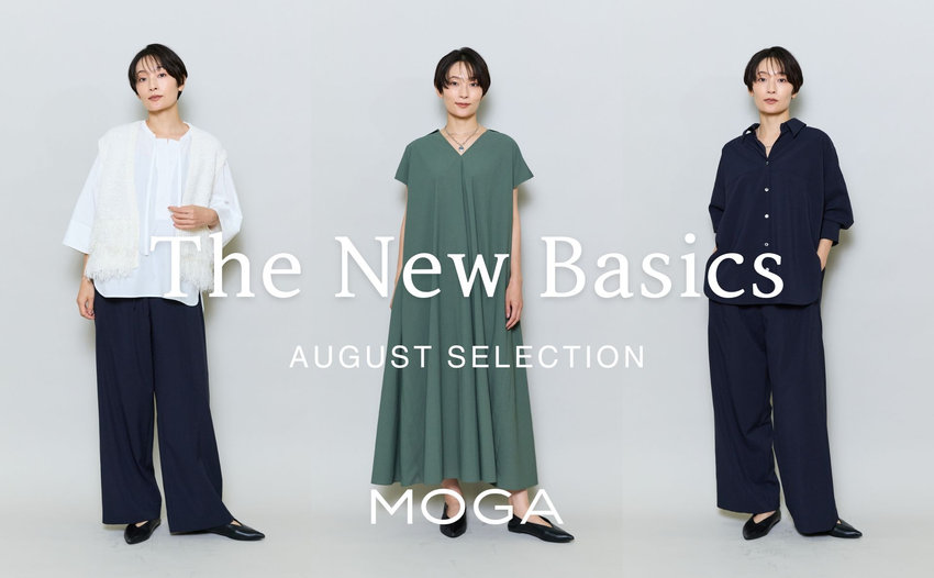 MOGA August New Arrivals | MOGA8月の新作ベーシックアイテムをご紹介
