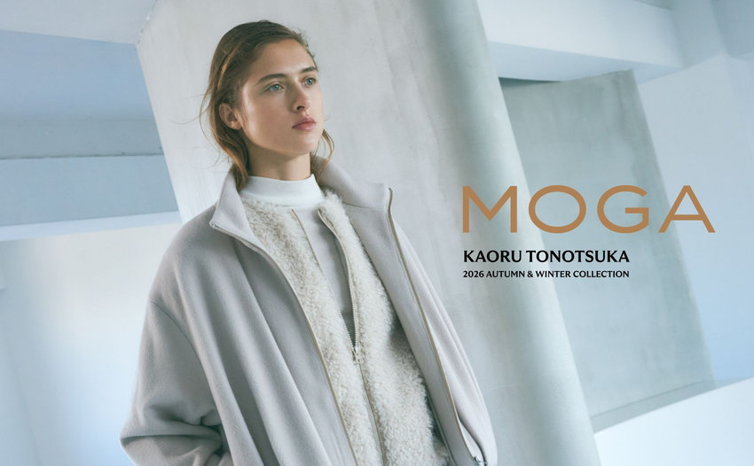 MOGA×KAORU TONOTSUKA 2026 AUTUMN＆WINTER COLLECTION