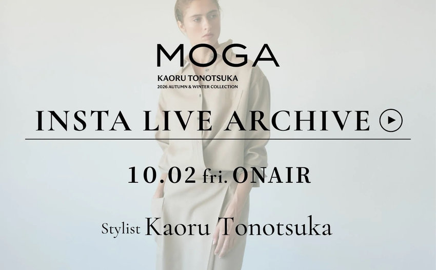 MOGA × KAORU TONOTSUKA INSTA LIVE ARCHIVE