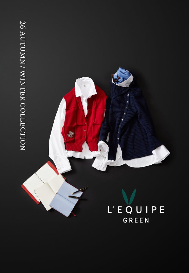 L’EQUIPE GREEN 26AW COLLECTION