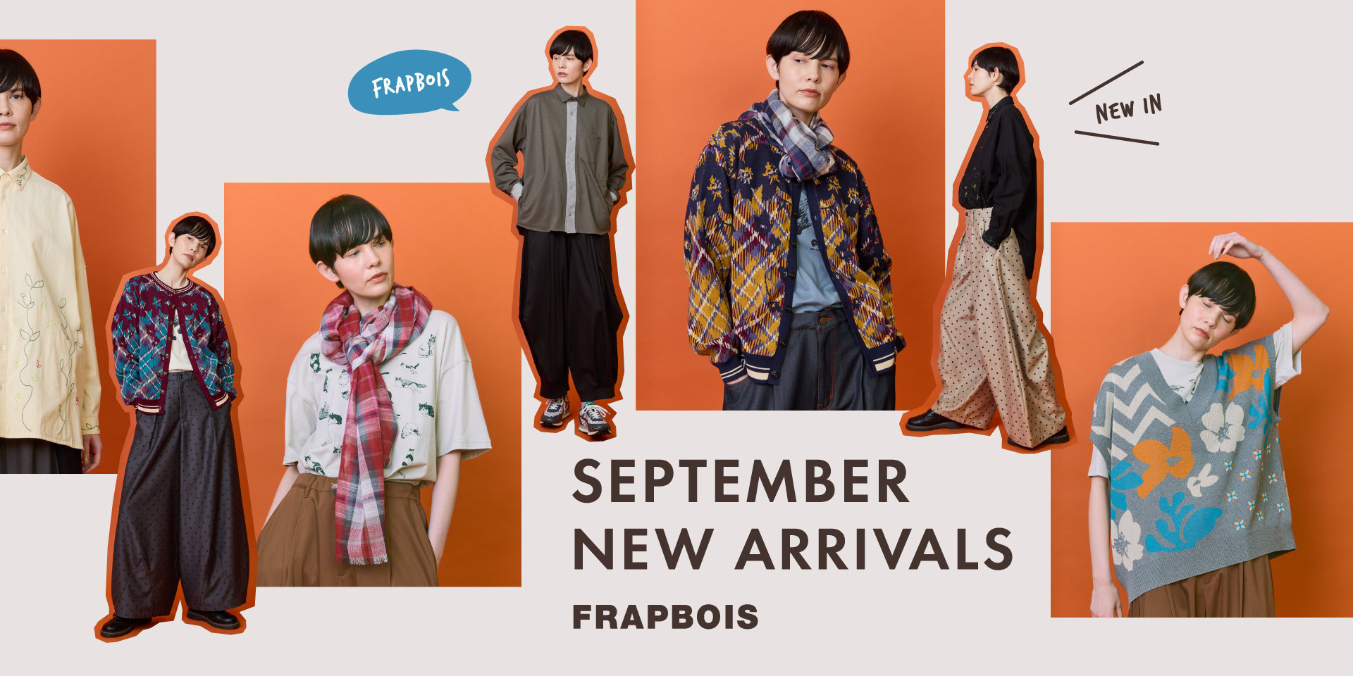 FRAPBOIS Septmber New Arrivals