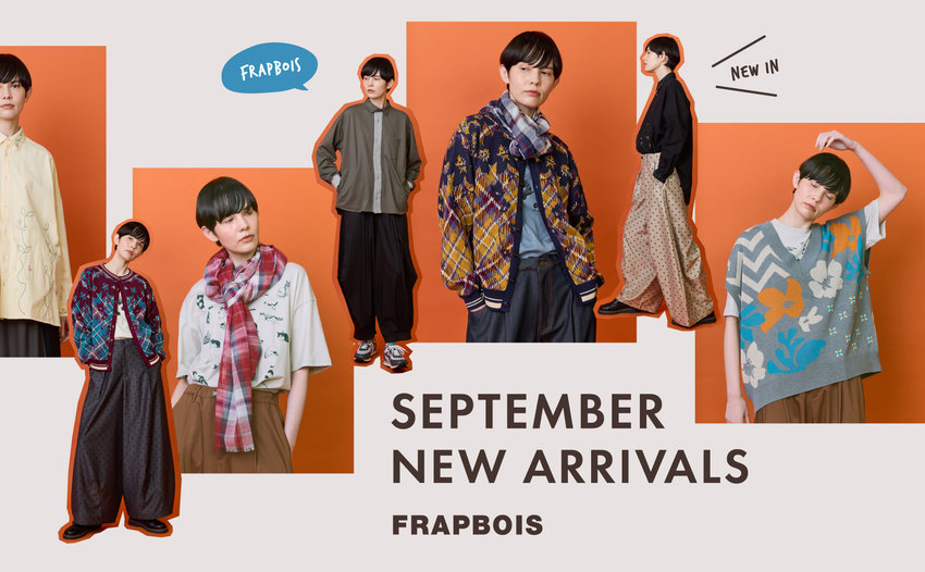 FRAPBOIS September New Arrivals