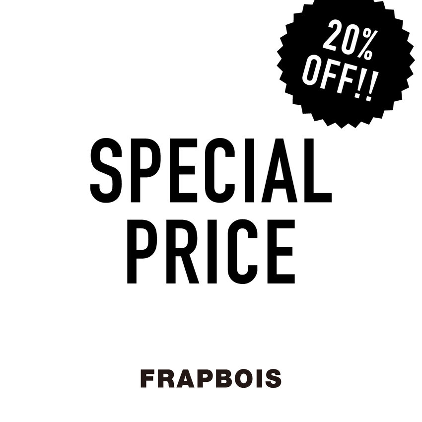 SPECIAL PRICE 20％OFF！