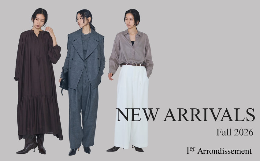 NEW ARRIVALS｜秋の新作が入荷
