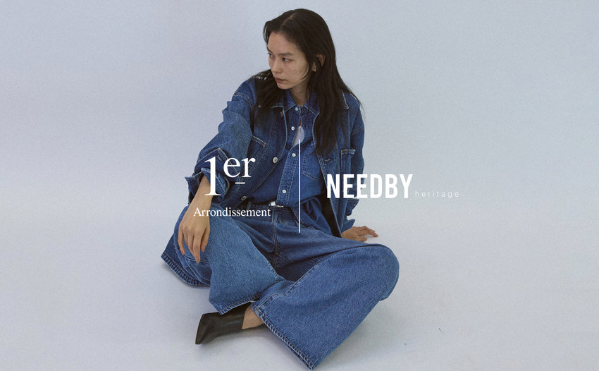 NEEDBY heritage×1er Arrondissement